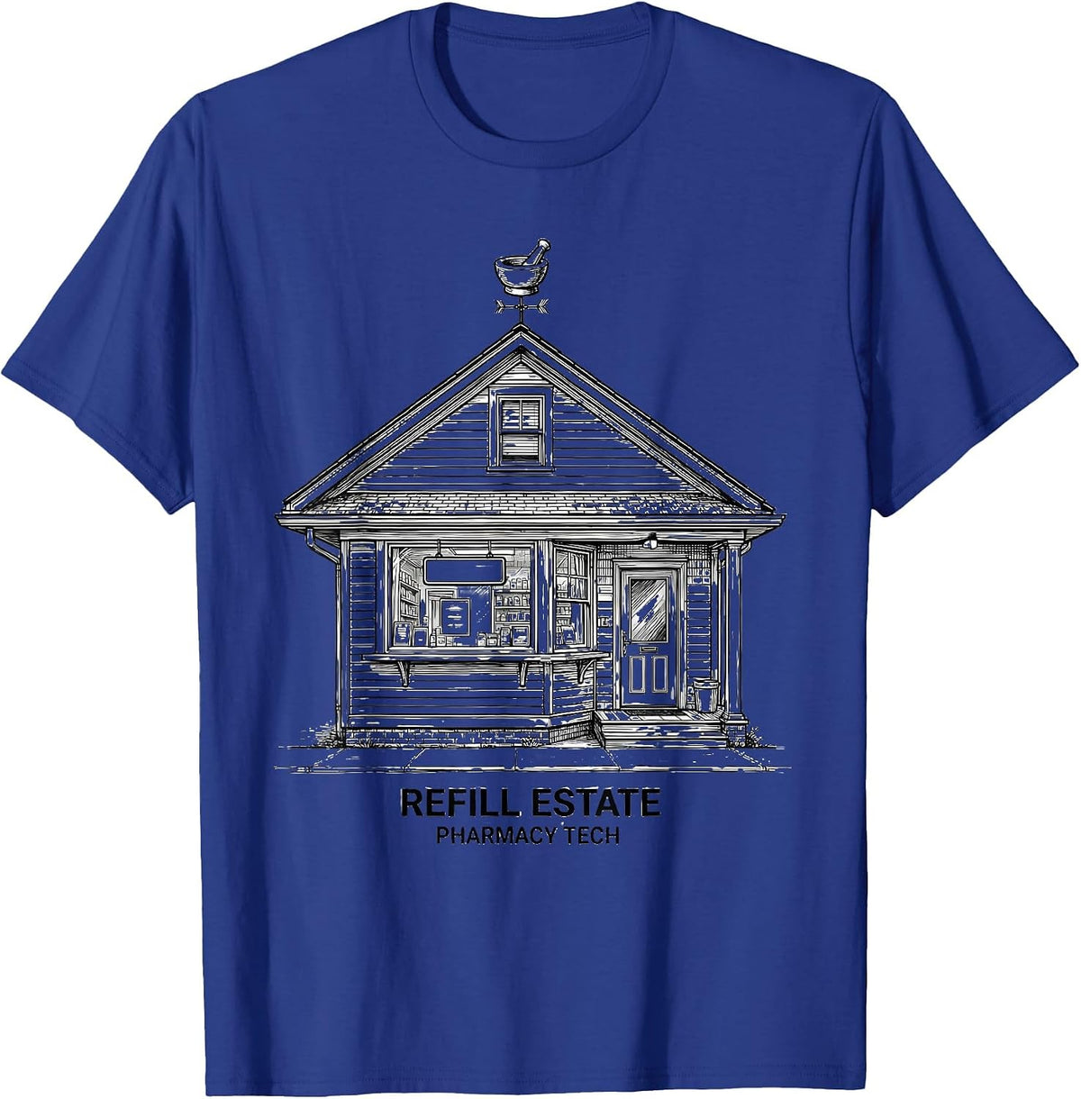 Refill Estate Pharmacy Tech Funny Pharmacist Crew Halloween T-Shirt - Royal Blue