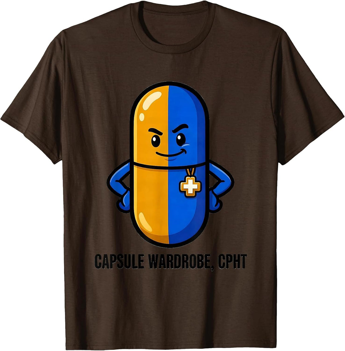 Men's Capsule Wardrobe CPhT Funny Pharmacy Tech Pharmacist Pun T-Shirt - Brown