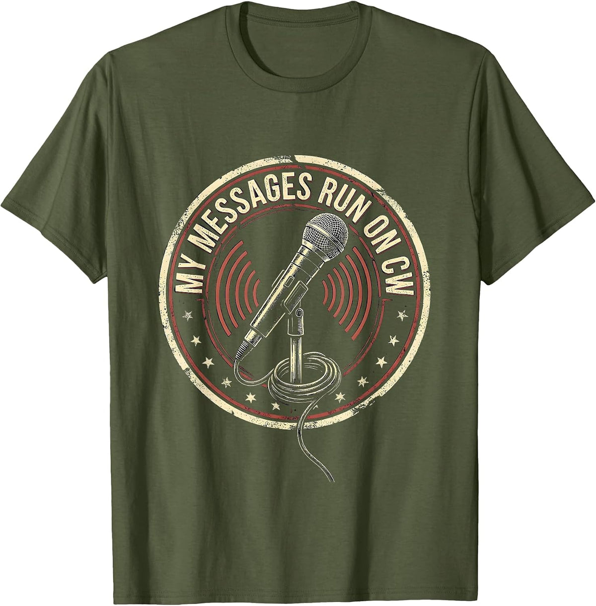 Men's My Messages Run On CW Funny Ham Radio Operator Hobbyist T-Shirt - Olive Green