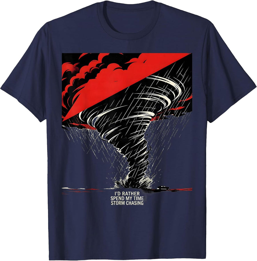 I'd Rather Spend My Time Storm Chasing Funny Meteorology T-Shirt - Navy Blue
