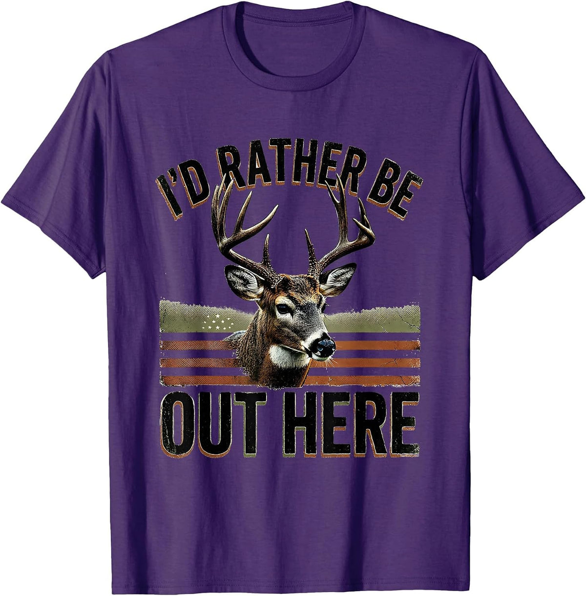 I'd Rather Be Out Here Distressed Deer Hunting Dad Gift T-Shirt - Purple