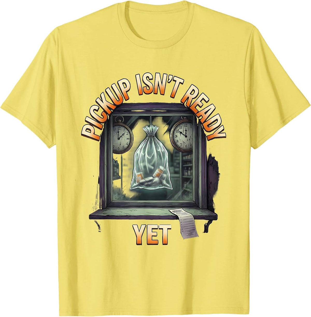 Men's Pickup Isn't Ready Yet Funny Pharmacy Tech Halloween T-Shirt - Lemon Yellow