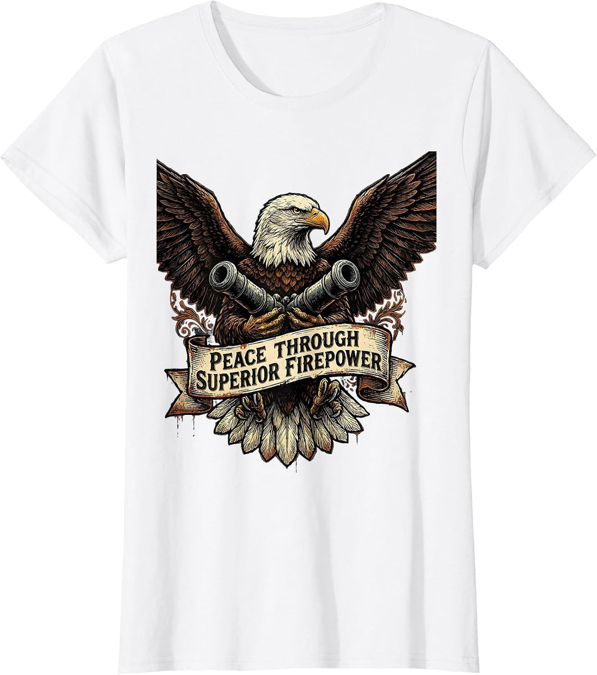 Peace Through Superior Firepower Military Design T-Shirt - White
