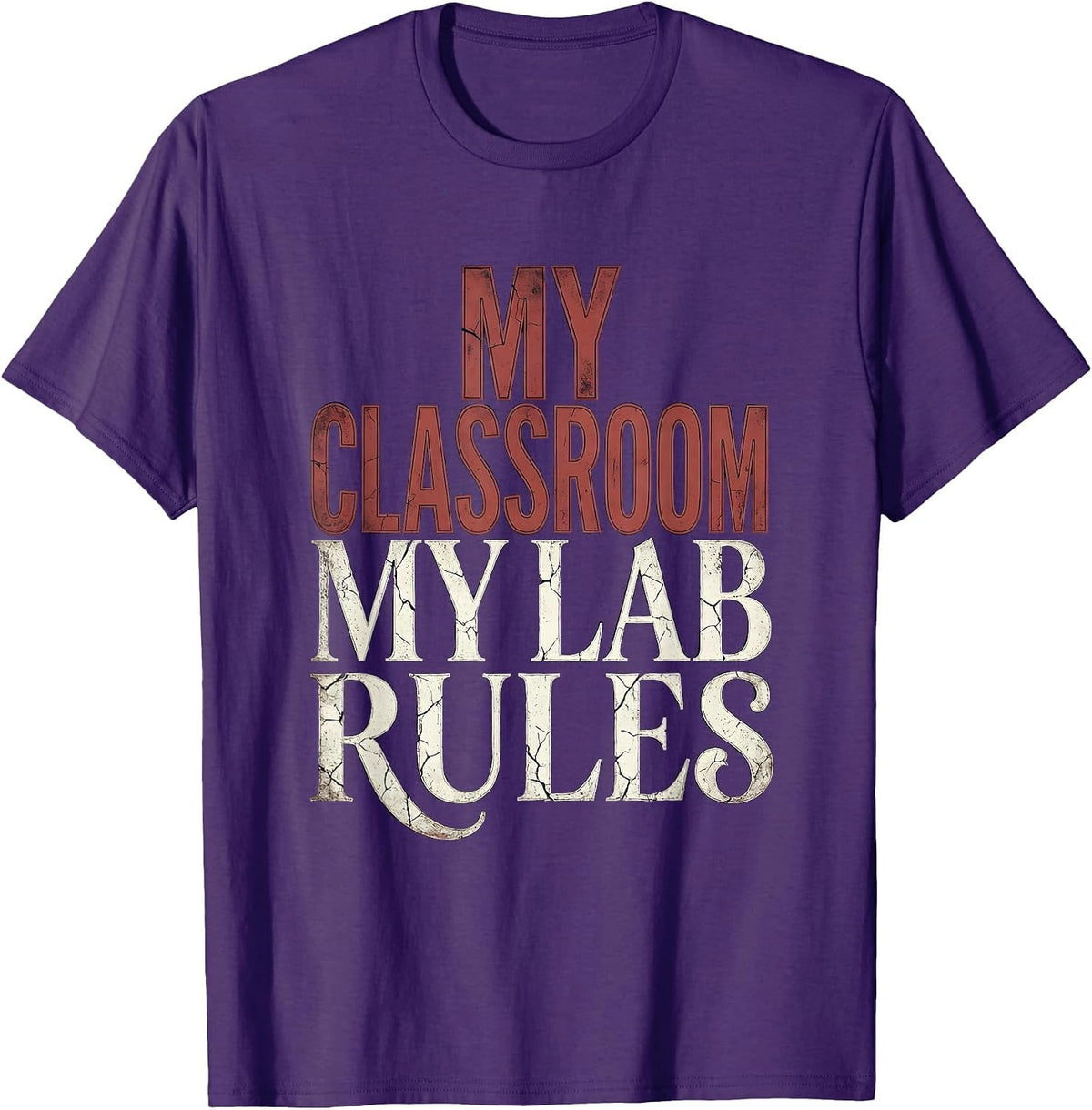 My Classroom My Lab Rules Science Teacher Design T-Shirt - Purple