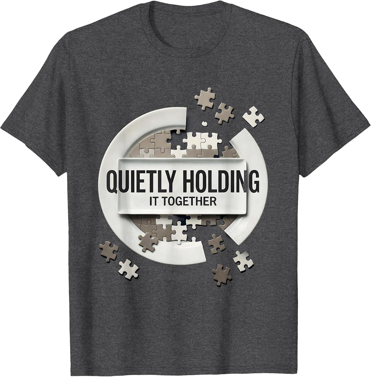 Quietly Holding It Together Paraprofessional Design T-Shirt - Dark Heather Grey