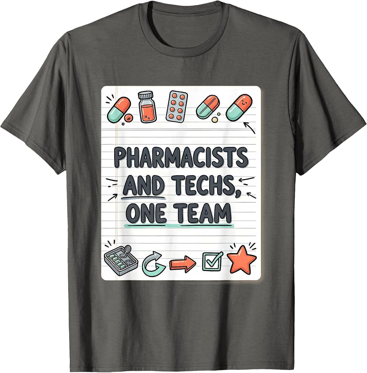 Men's Pharmacists And Techs, One Team Funny Pharmacy Crew T-Shirt - Asphalt Grey