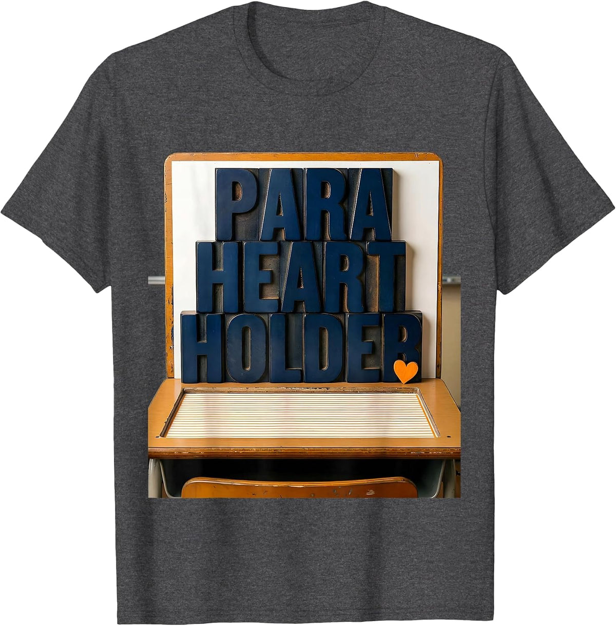 Para Heart Holder Funny Paraprofessional Teacher Aide T-Shirt - Dark Heather Grey