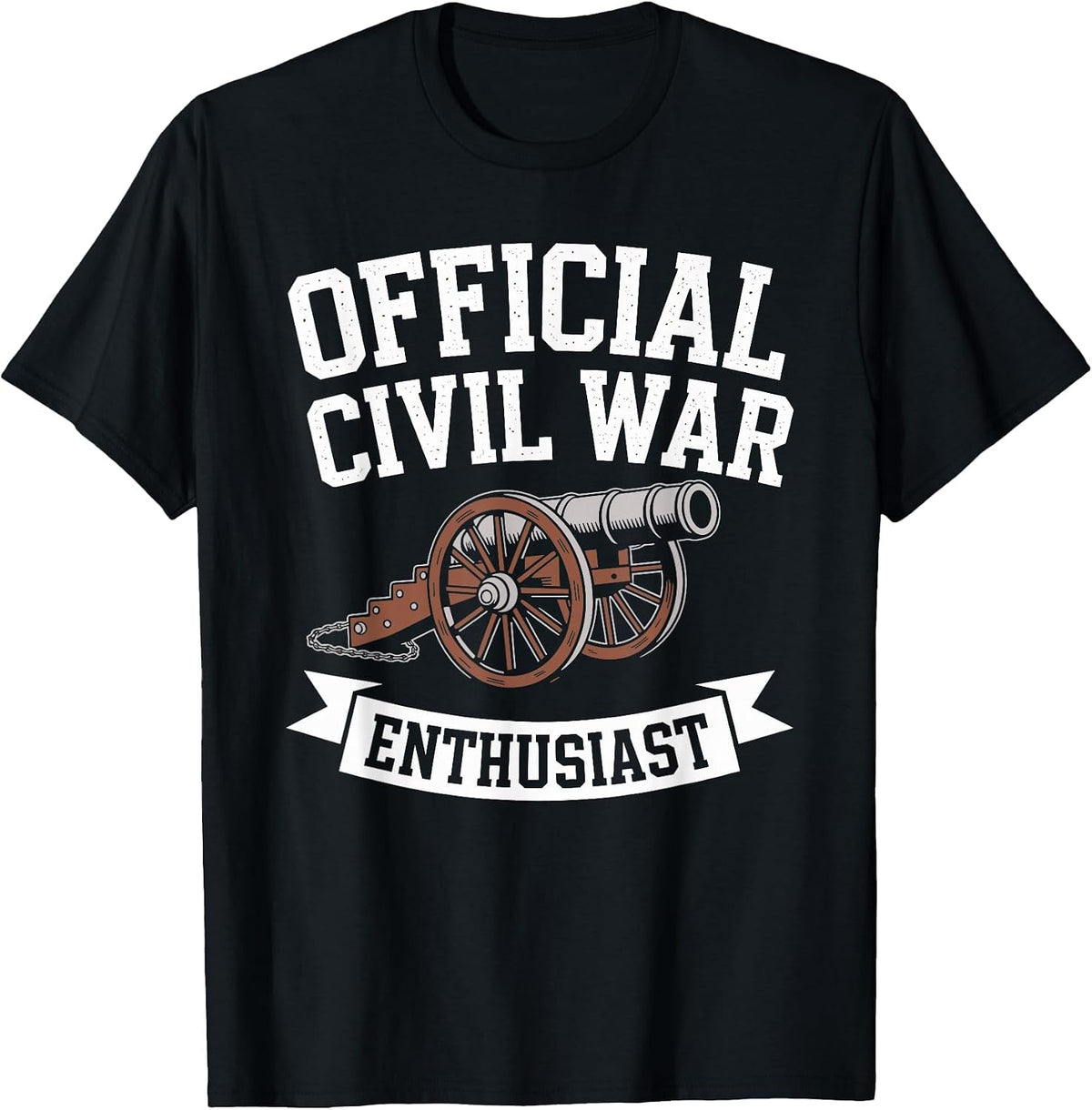 Official Civil War Enthusiast American Lover US Reenactor T-Shirt - Black