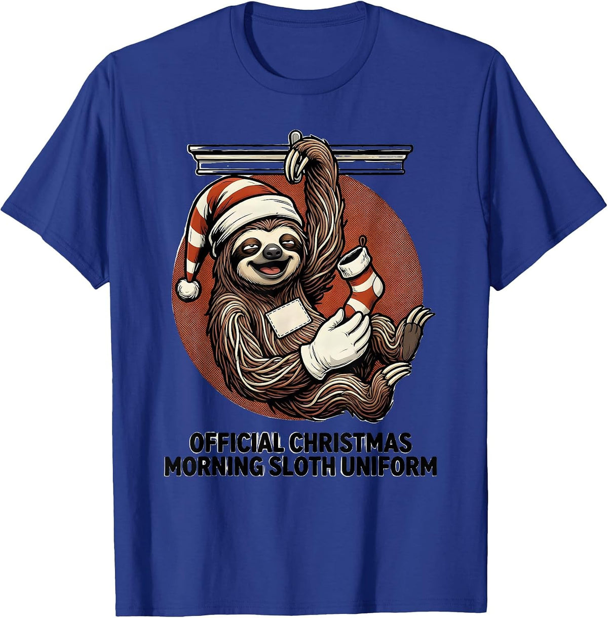 Official Christmas Morning Sloth Uniform Funny T-Shirt - Royal Blue