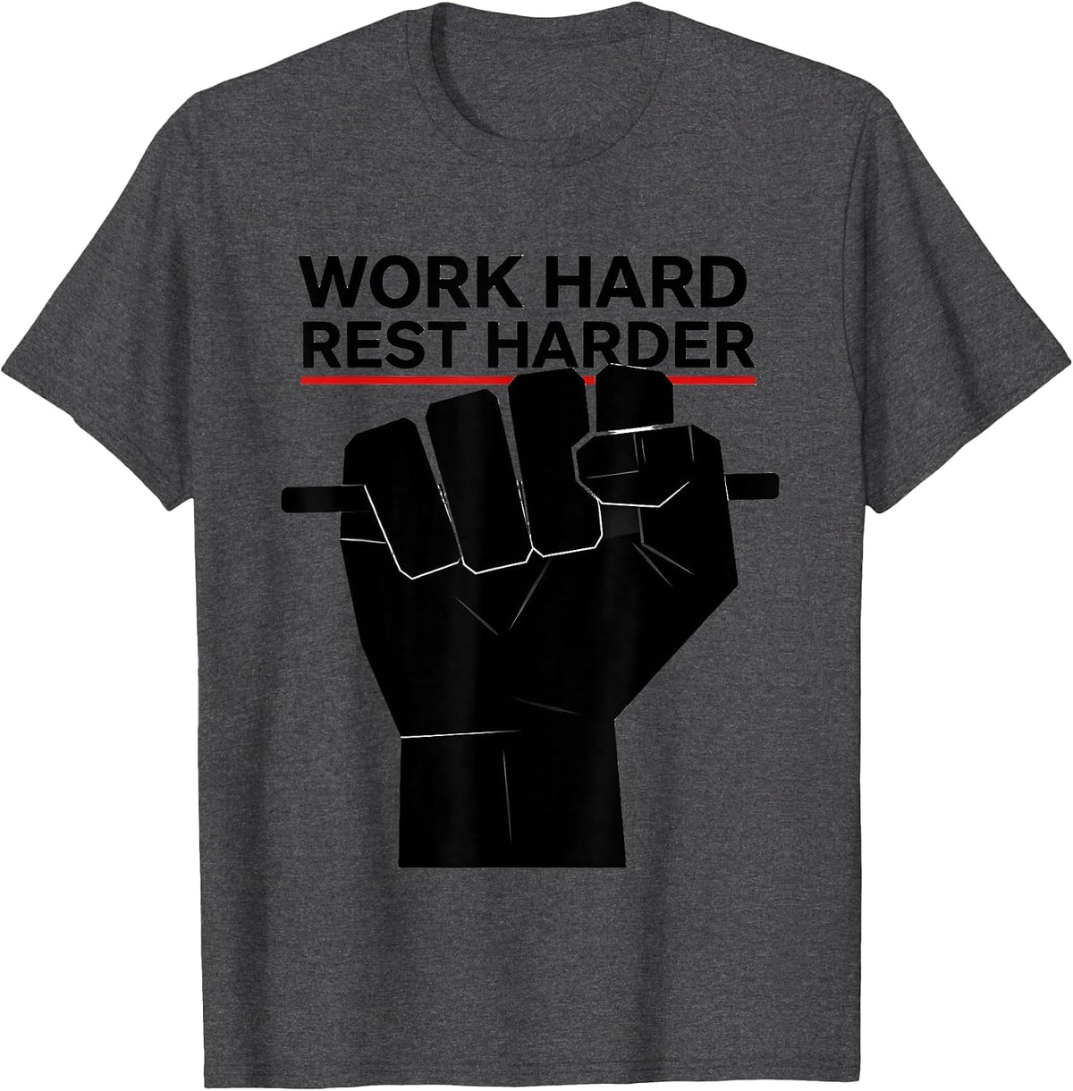Work Hard Rest Harder Labor Day Design T-Shirt - Dark Heather Grey