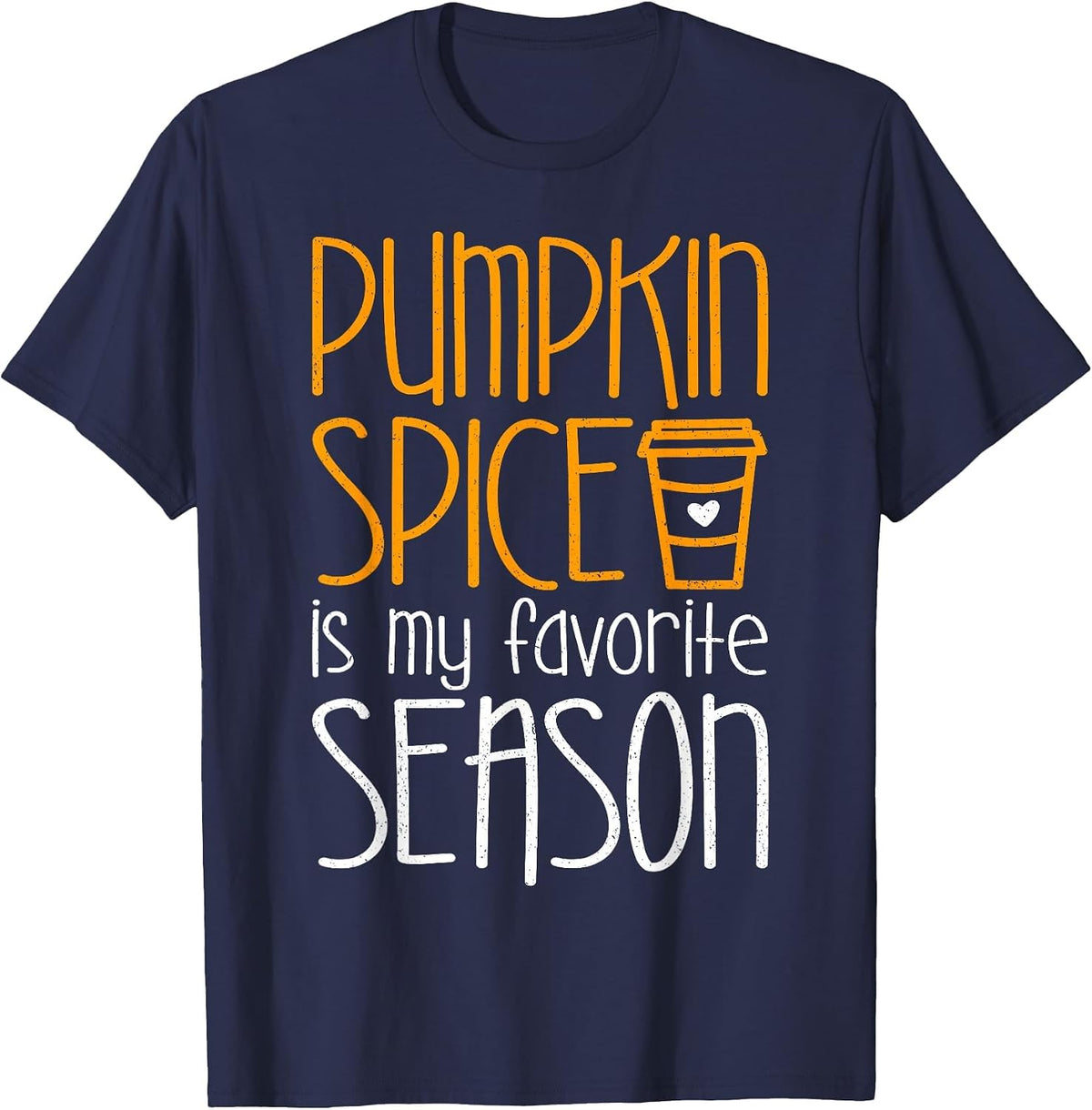 Pumpkin Spice is My Favorite Season Shirt Men Women Kids T-Shirt - Navy Blue