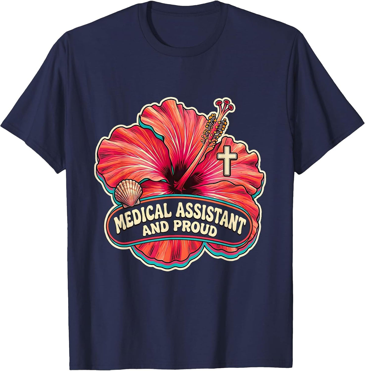 Men's Medical Assistant And Proud Healthcare Design T-Shirt - Navy Blue
