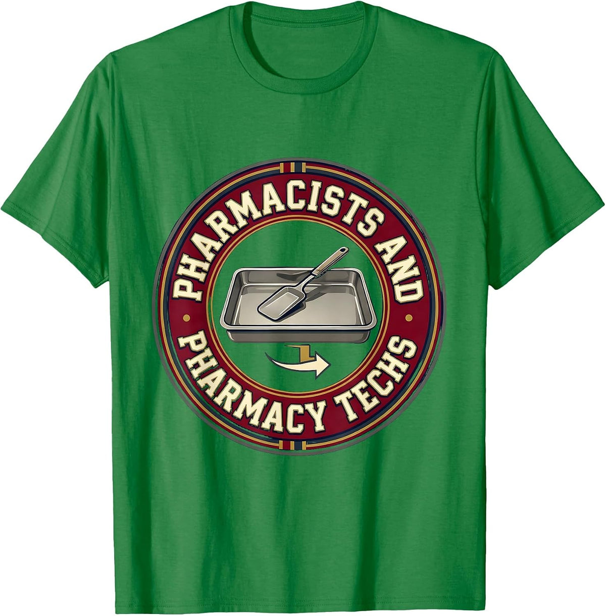 Men's Pharmacists And Pharmacy Techs Funny Pharmacy Squad Crew T-Shirt - Kelly Green