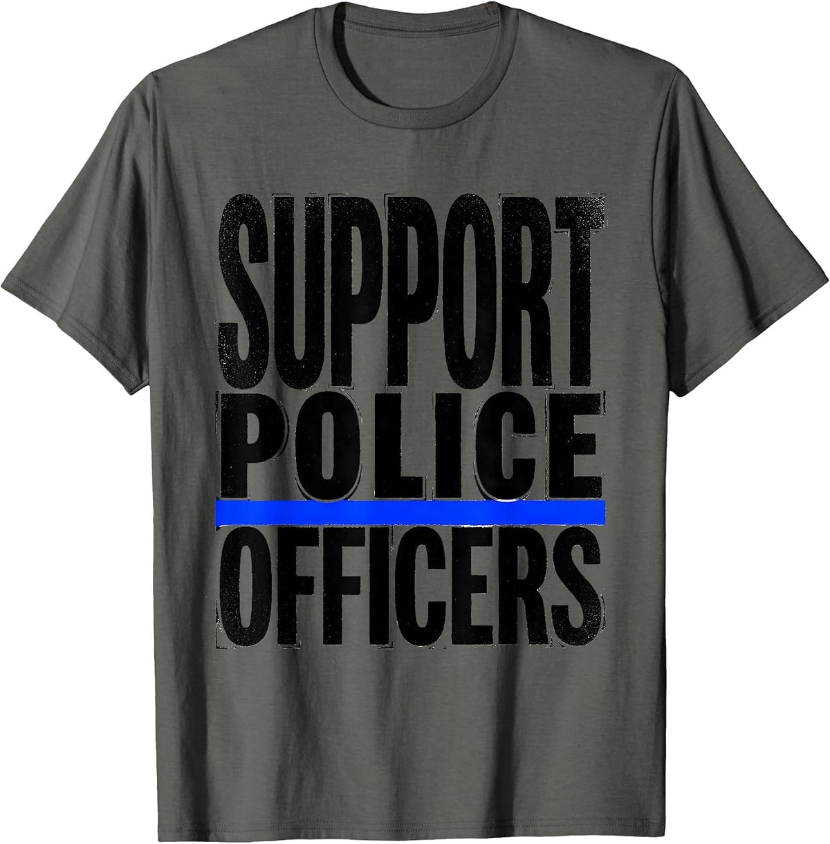 Support Police Officers Thin Blue Line Law Enforcement T-Shirt - Asphalt Grey