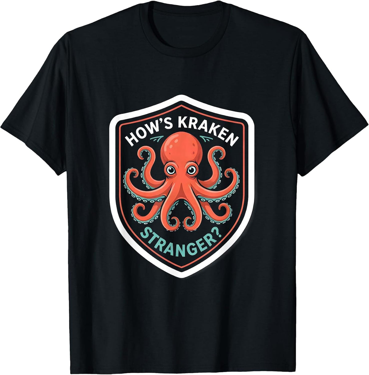 Men's How's Kraken, Stranger? Playful Octopus Lover Sticker Style T-Shirt - Black