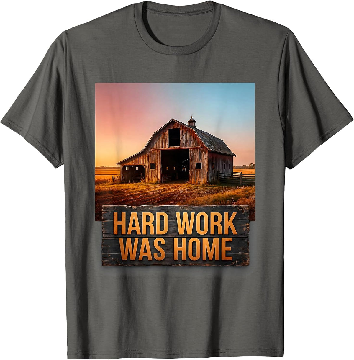 Hard Work Was Home Motivational Graphic Design T-Shirt - Asphalt Grey