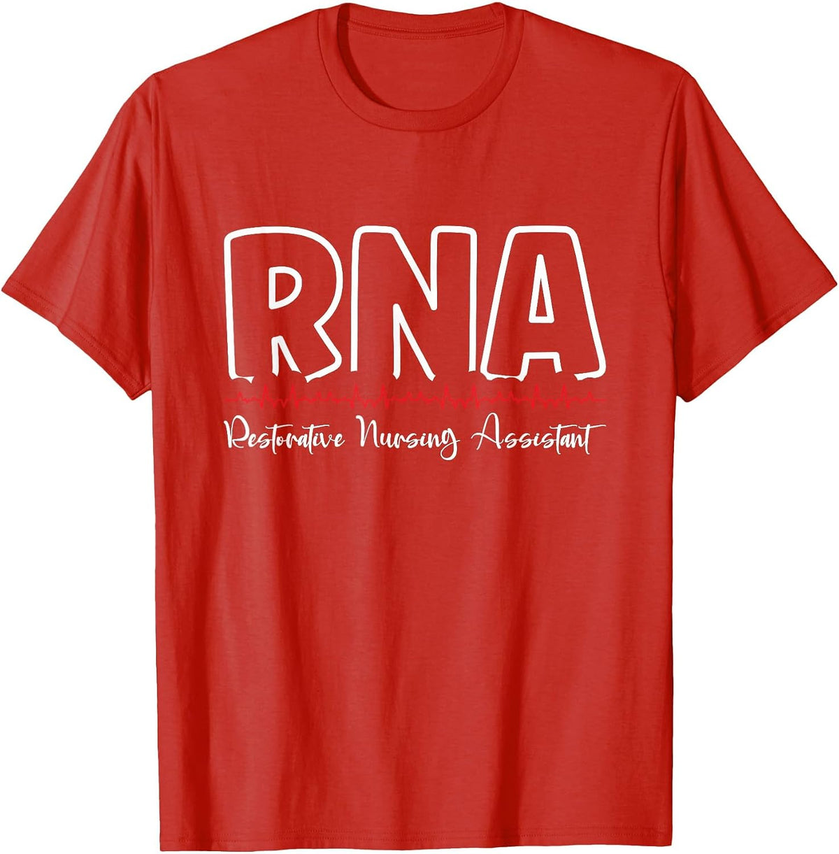 RNA Restorative Nursing Assistant T-Shirt - Red