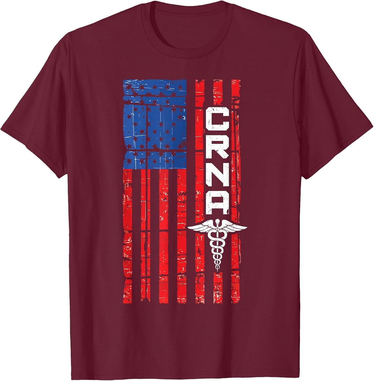 CRNA American Flag USA T-Shirt for Proud Nurses T-Shirt - Burgundy