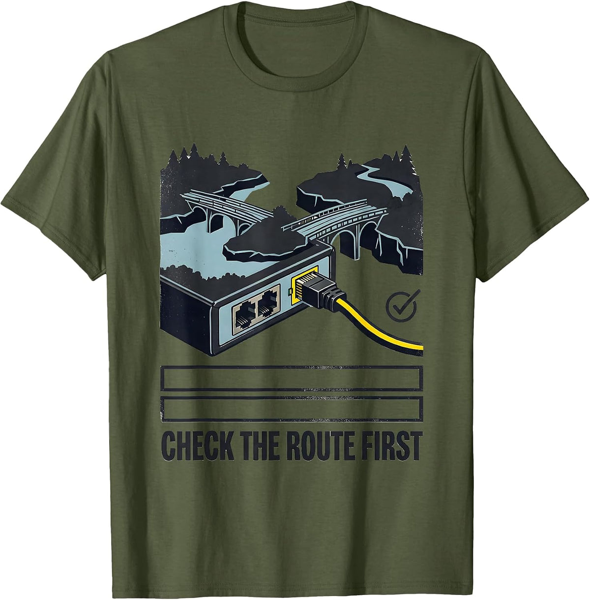 Check The Route First Stencil Graphic IT Support Programmer T-Shirt - Olive Green