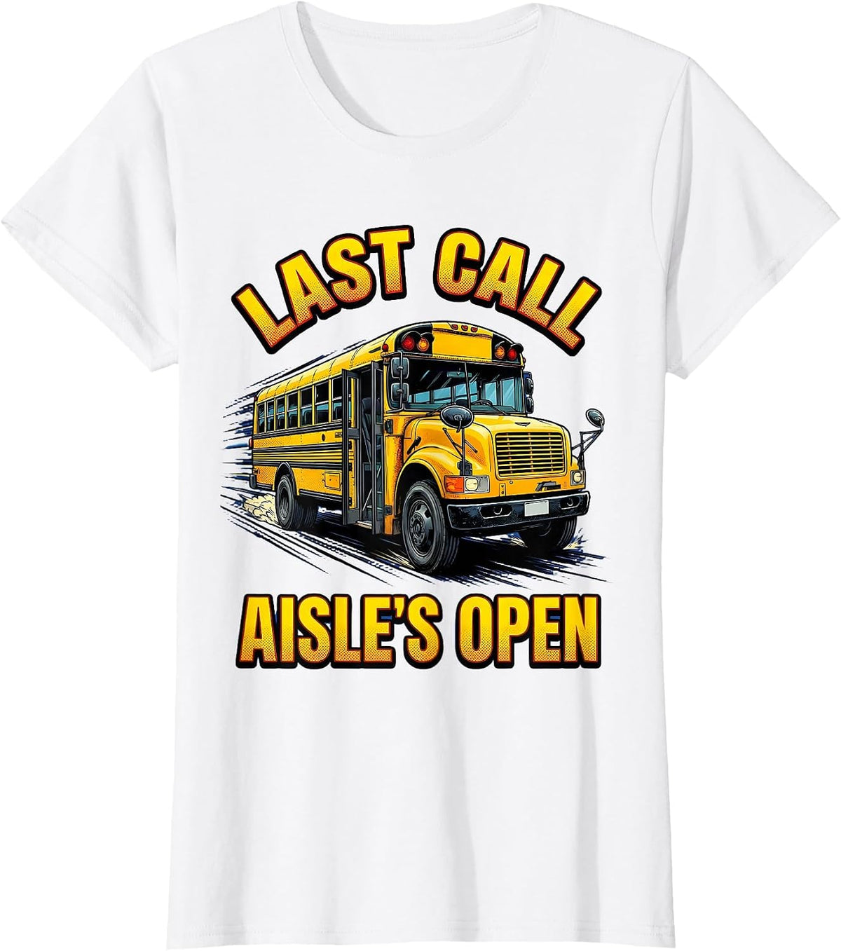 Last Call Aisle's Open Comic Book School Bus Driver T-Shirt - White