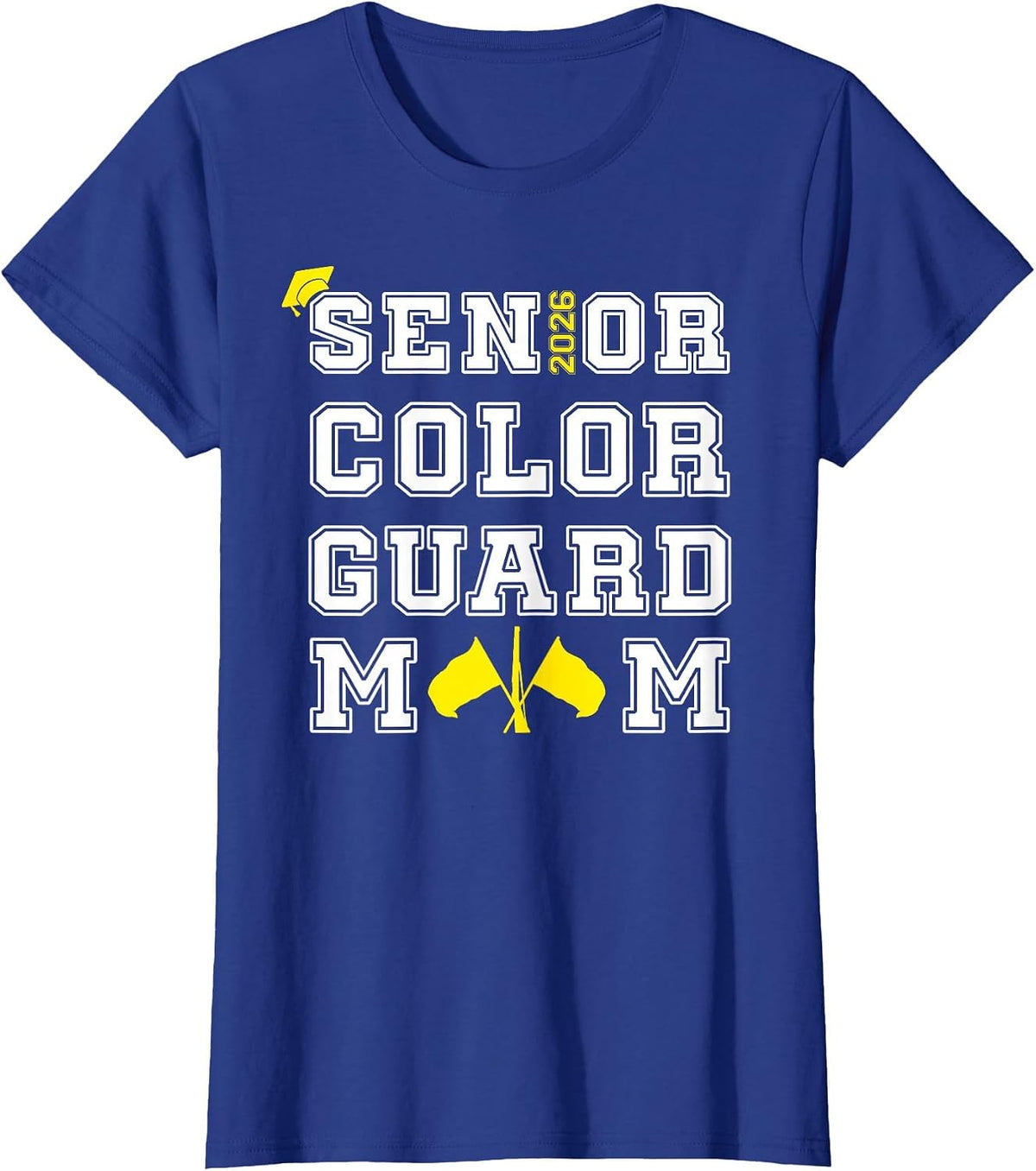 Senior 2026 Color Guard Mom Marching Band Yellow Women T-Shirt - Royal Blue