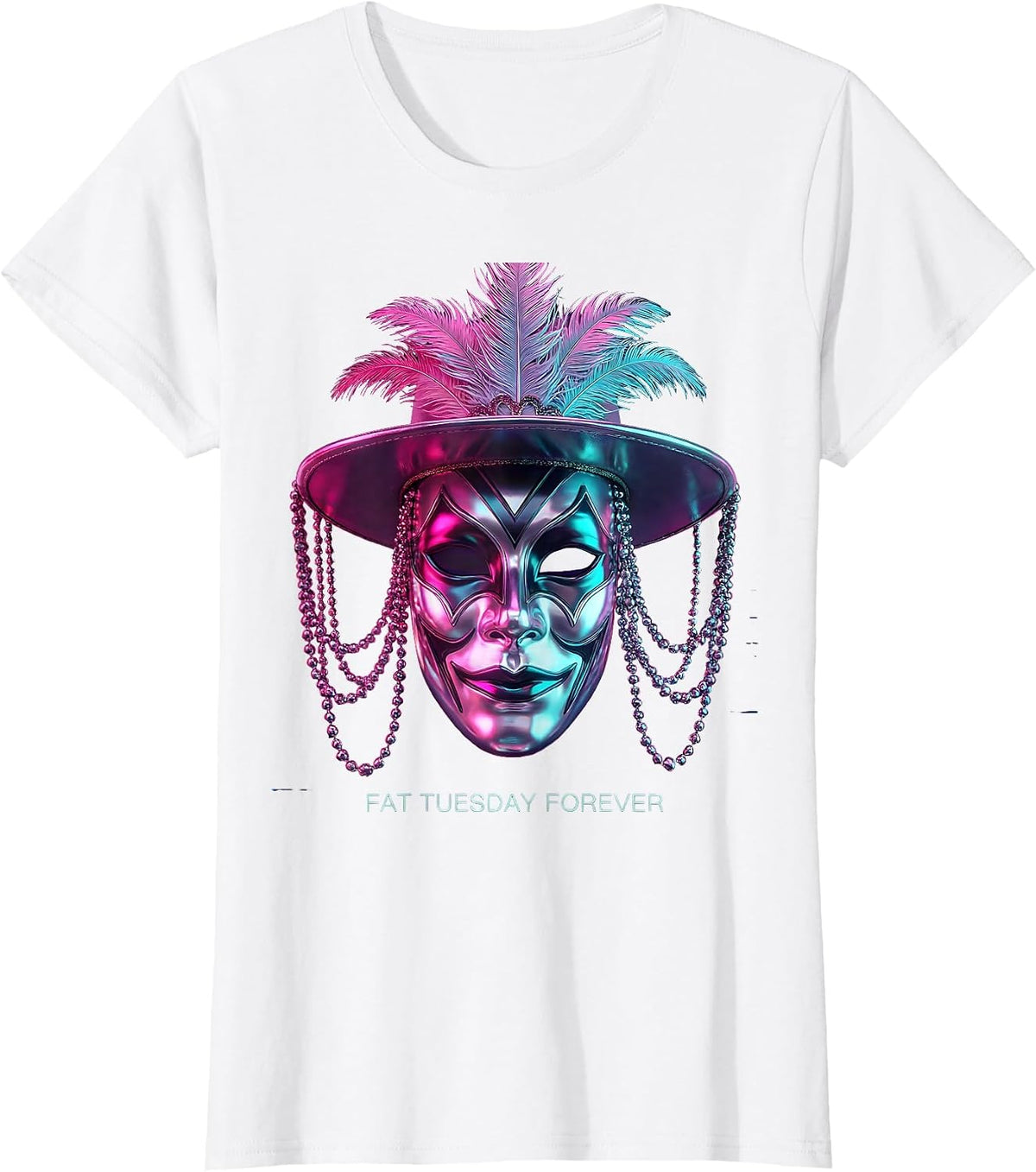 Fat Tuesday Forever Mardi Gras Celebration Design T-Shirt - White