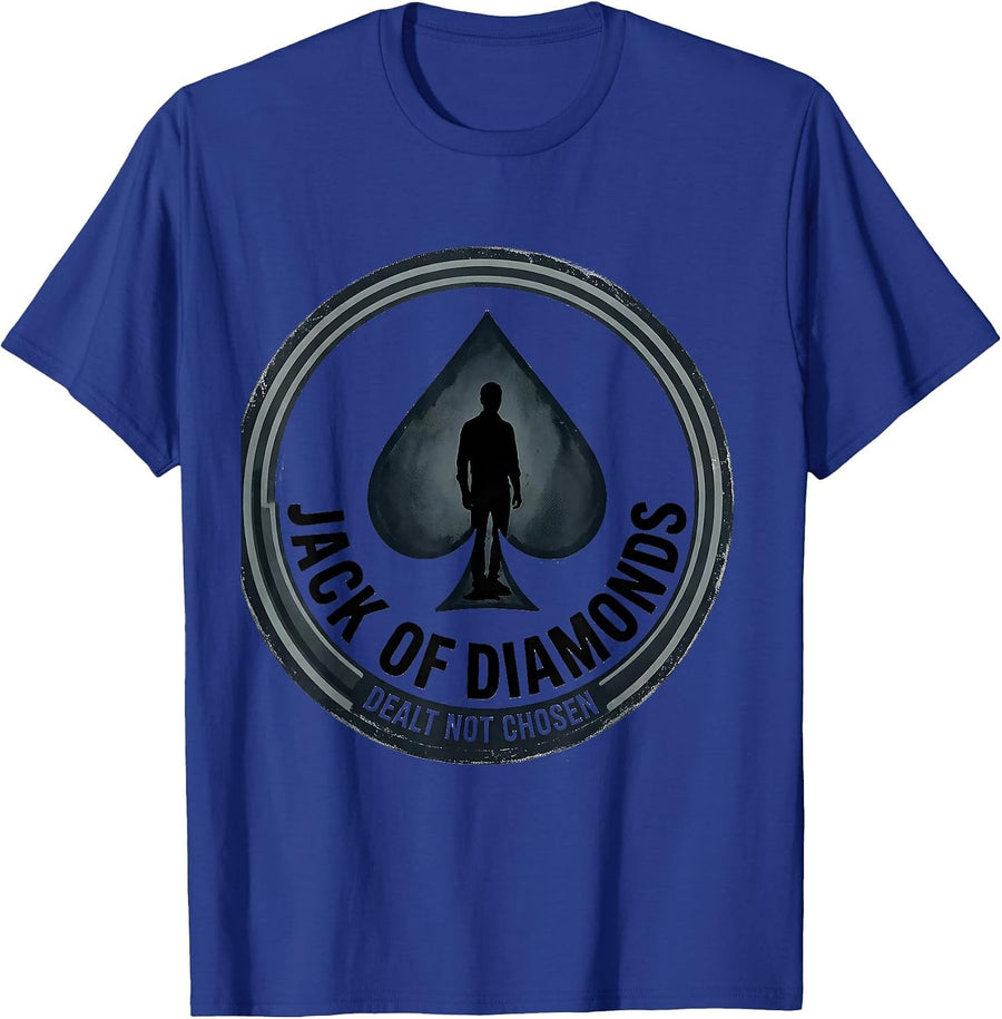 Jack Of Diamonds Dealt Not Chosen Funny Poker Player Casino T-Shirt - Royal Blue
