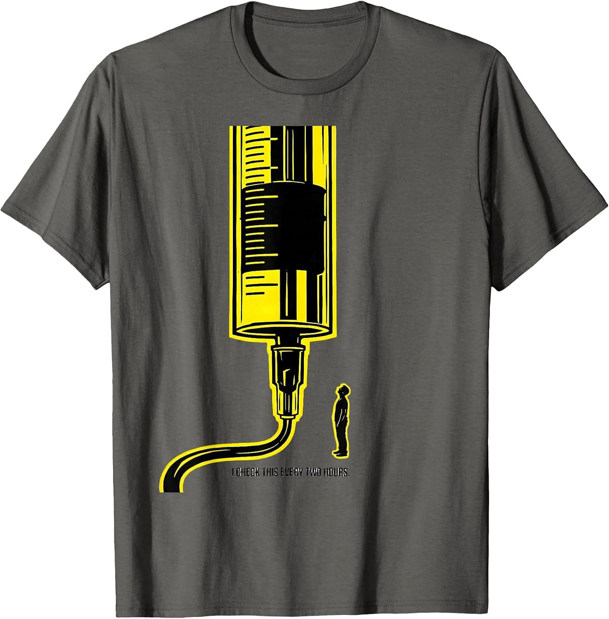 I Check This Every Two Hours Funny Respiratory Therapist RT T-Shirt - Asphalt Grey