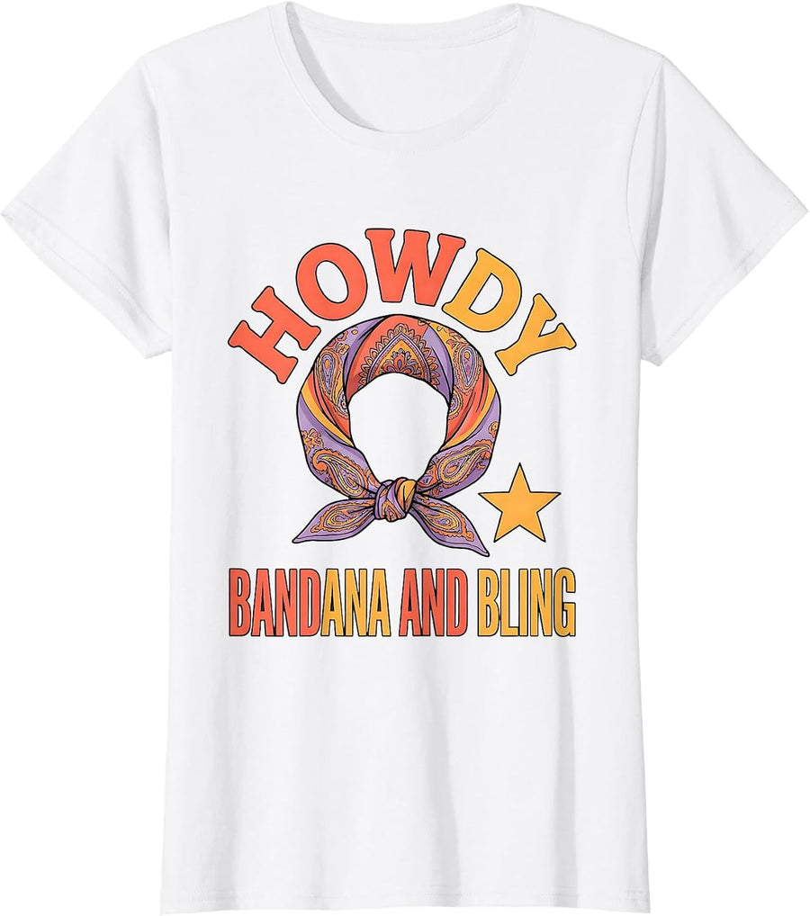 Women's Howdy Bandana and Bling Funny Cowgirl Western Boots T-Shirt - White