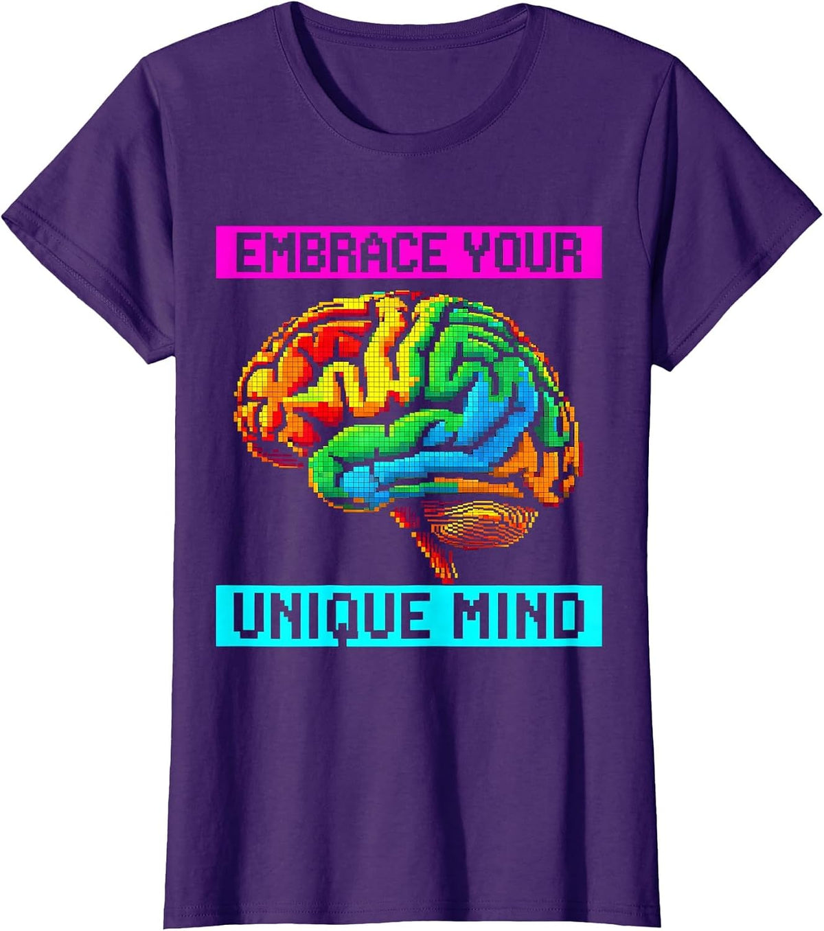 Women's Embrace Your Unique Mind Neurodiversity Design T-Shirt - Purple