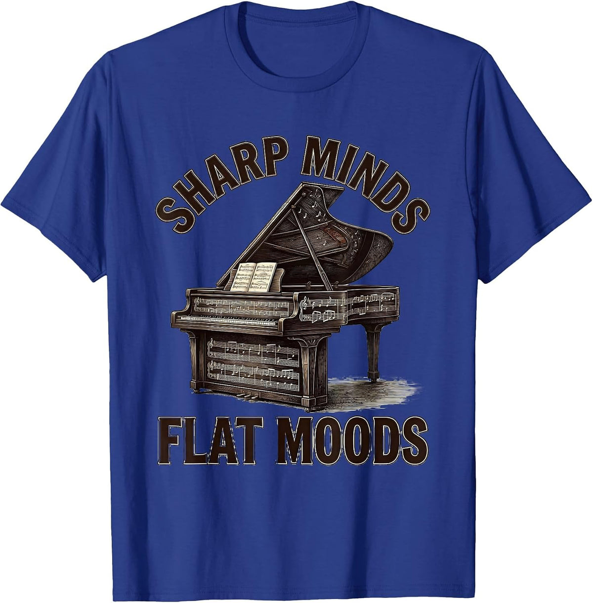 Sharp Minds Flat Moods Music Teacher Design T-Shirt - Royal Blue