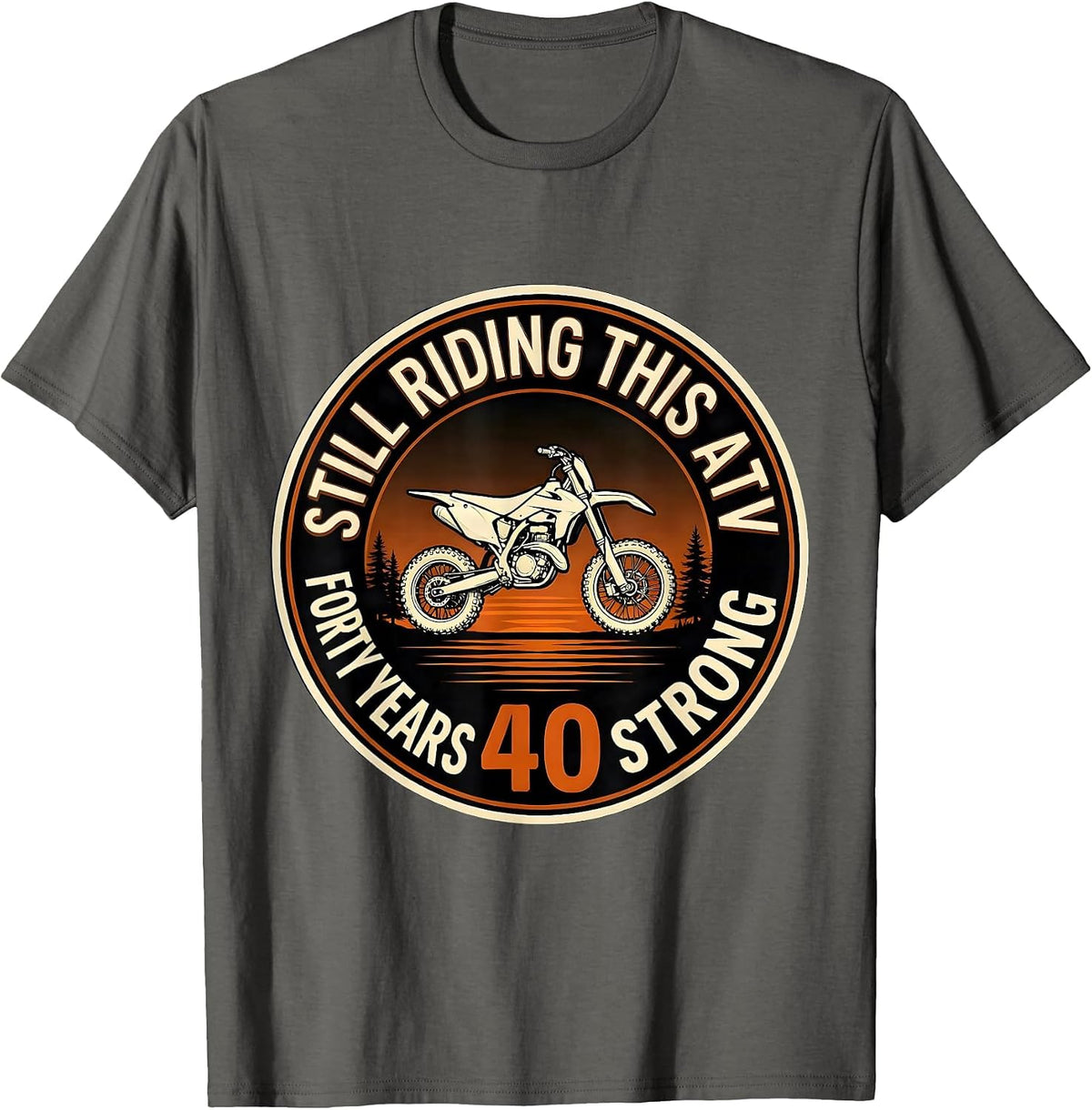 Still Riding This ATV, Forty Years Strong Vintage T-Shirt - Asphalt Grey