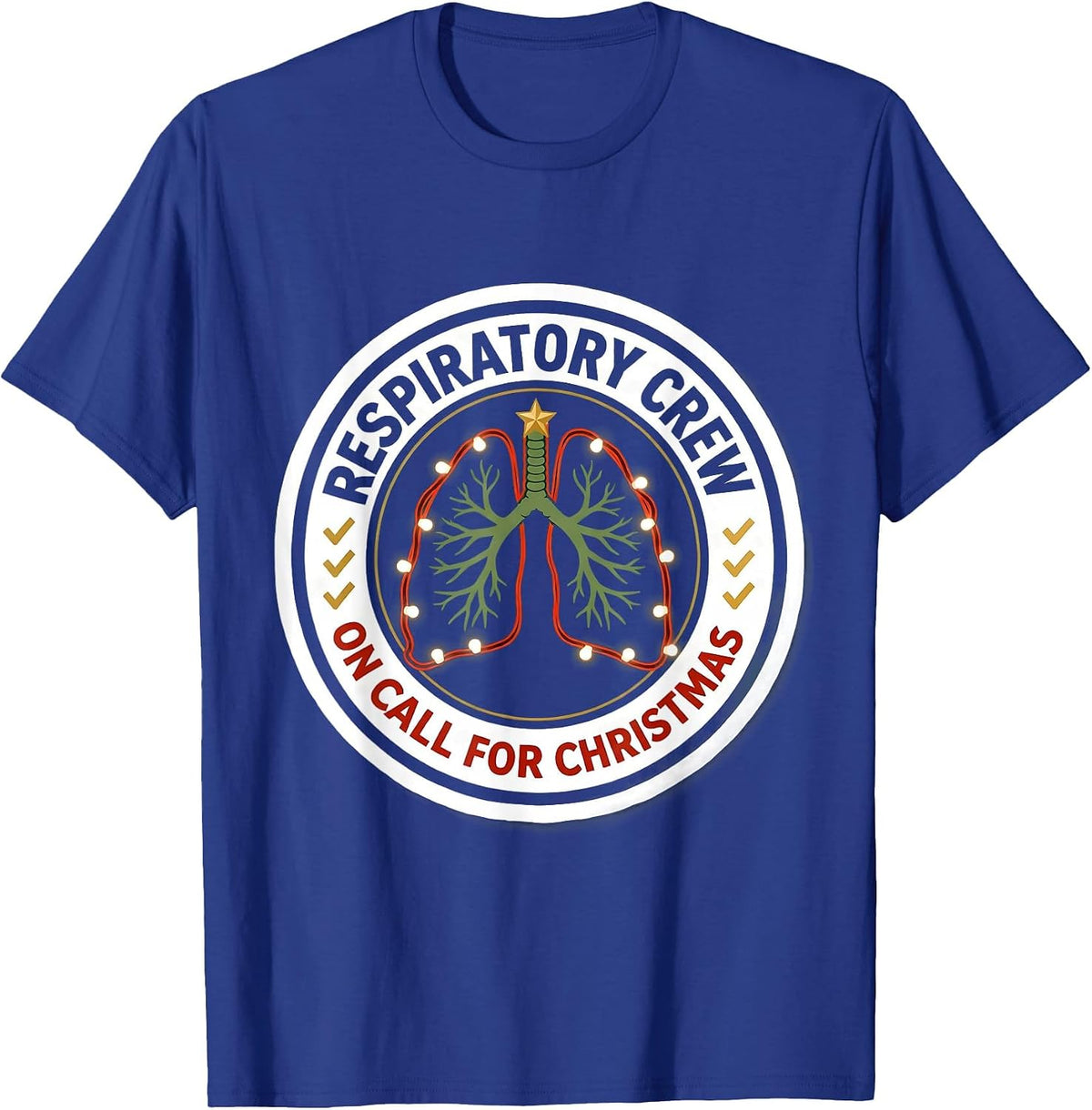 Respiratory Crew On Call For Christmas Respiratory Therapist T-Shirt - Royal Blue