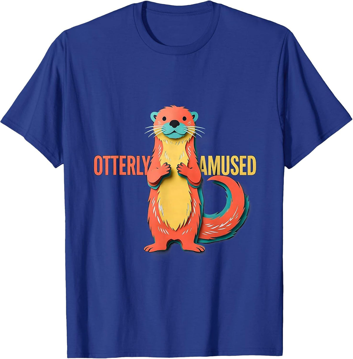 Otterly Amused Funny Otter Lover Animal Humor T-Shirt - Royal Blue
