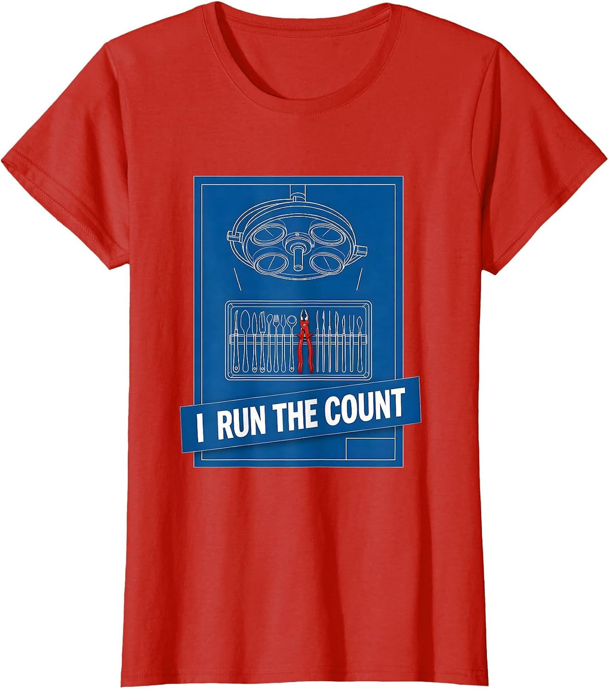 I Run The Count Technical Blueprint Surgical Tech Occupation T-Shirt - Red