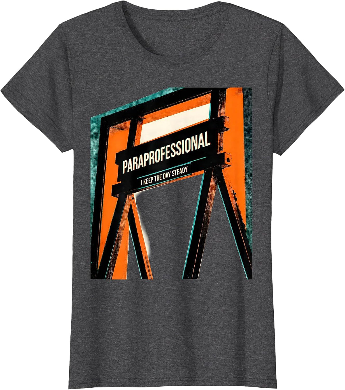 Women's Paraprofessional I Keep The Day Steady Risograph T-Shirt - Dark Heather Grey