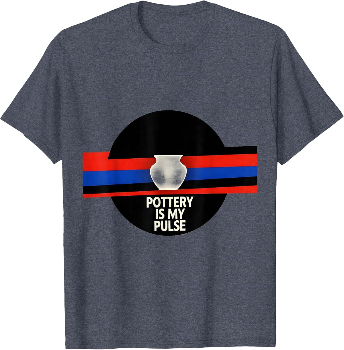 Pottery Is My Pulse Bauhaus Modernist Hobby Enthusiast Gift T-Shirt - Heather Blue