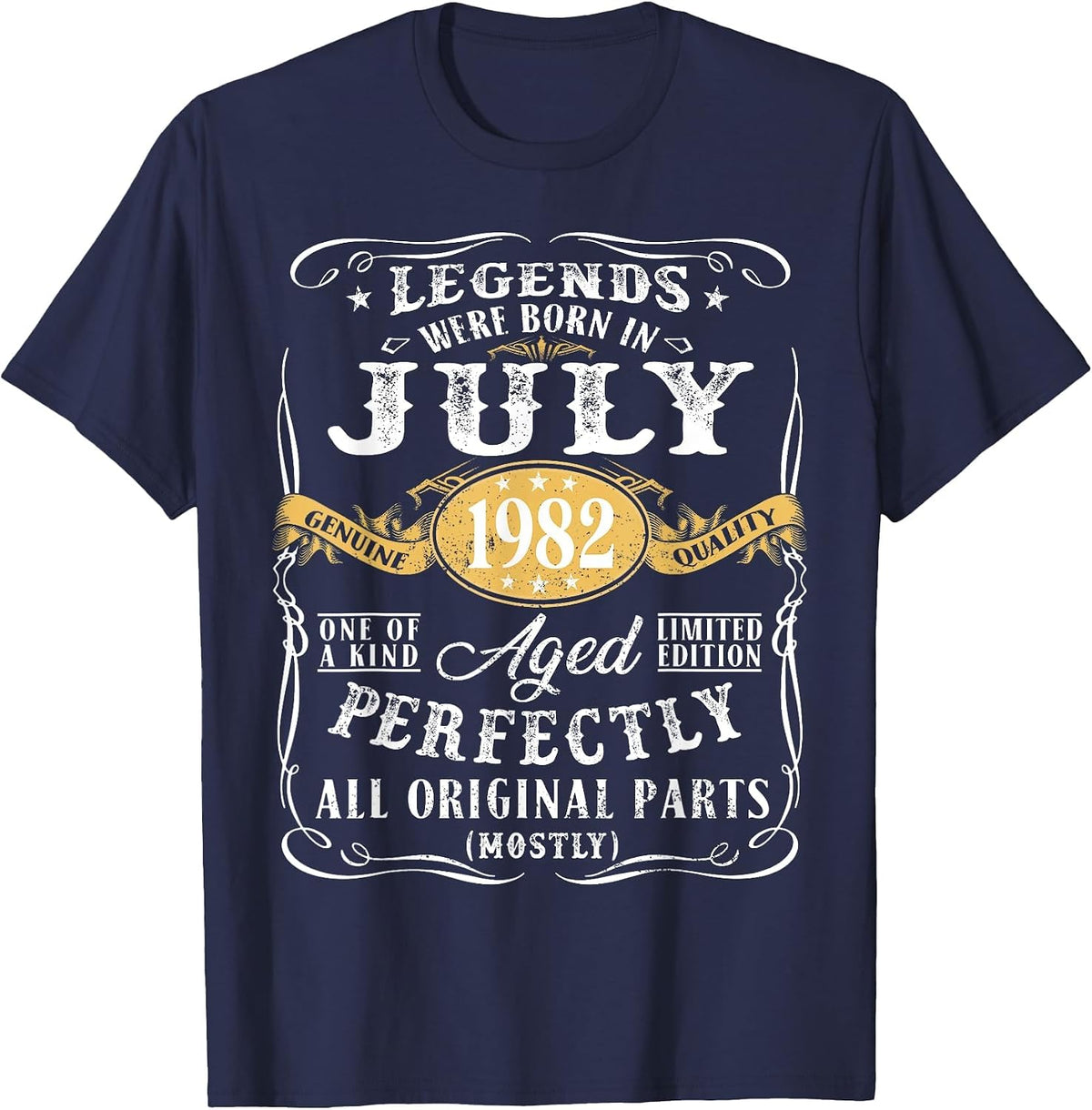 40th Birthday Decoration Legends were Born in July 1982 T-Shirt - Navy Blue