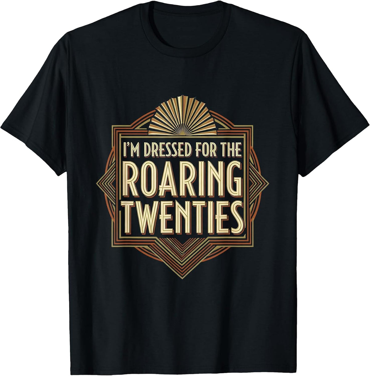 Men's I'm Dressed For The Roaring Twenties Vintage 1920s Party T-Shirt - Black