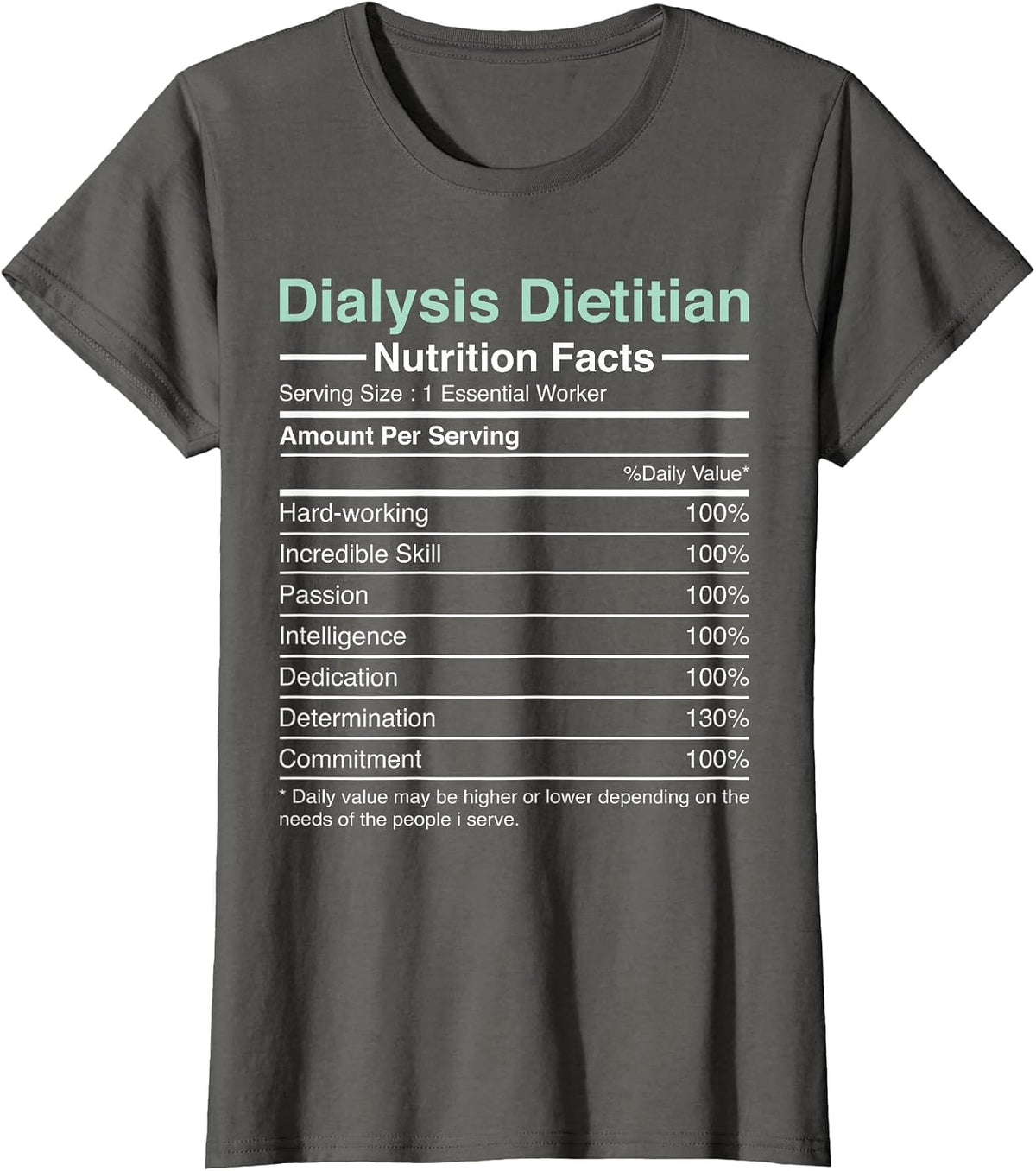 Dialysis Dietitian Nutrition Facts - Nephrology Dietitian T-Shirt - Asphalt Grey