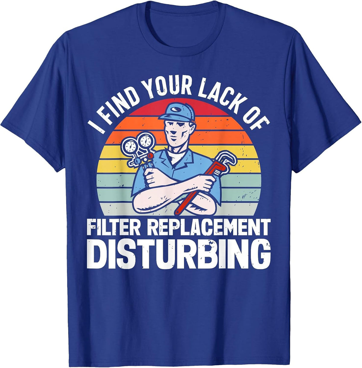 Funny HVAC Tech AC Repairman HVAC Technician T-Shirt - Royal Blue