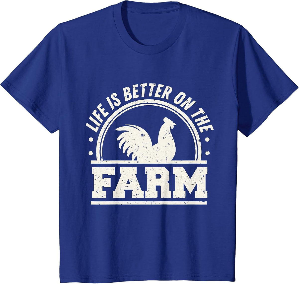 Life is Better On The Farm Chicken T-Shirt - Royal Blue