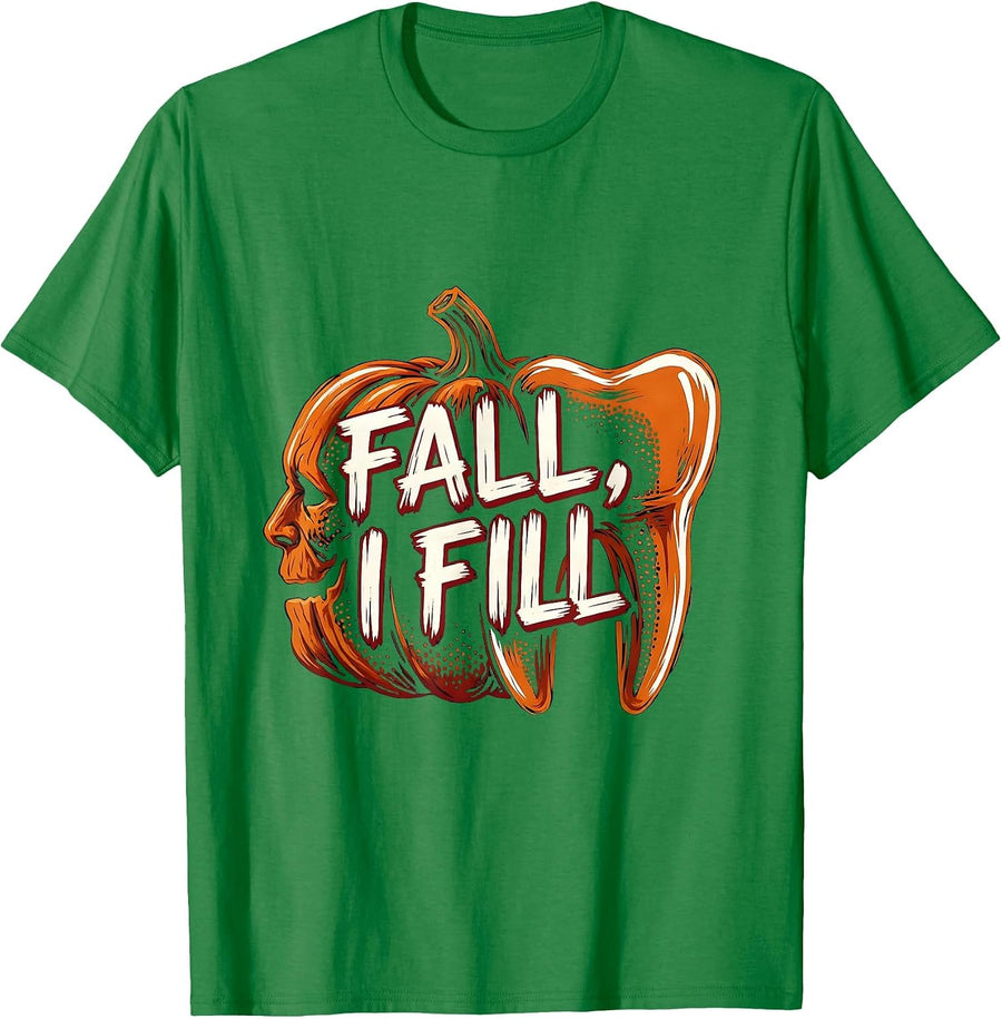 Men's Fall I Fill Funny Dental Hygienist Halloween Tooth Humor T-Shirt - Kelly Green