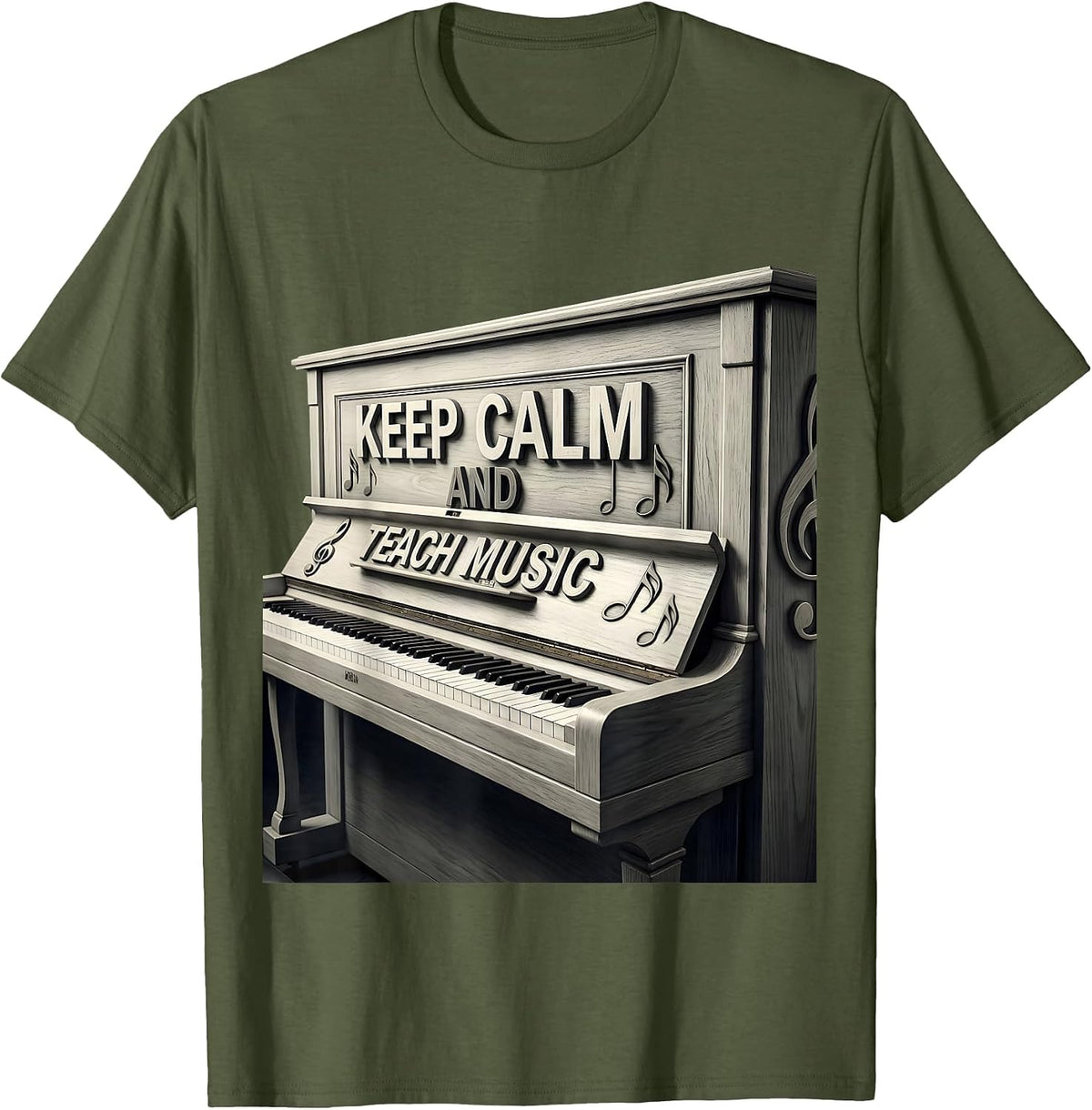 Keep Calm and Teach Music Teacher Design T-Shirt - Olive Green