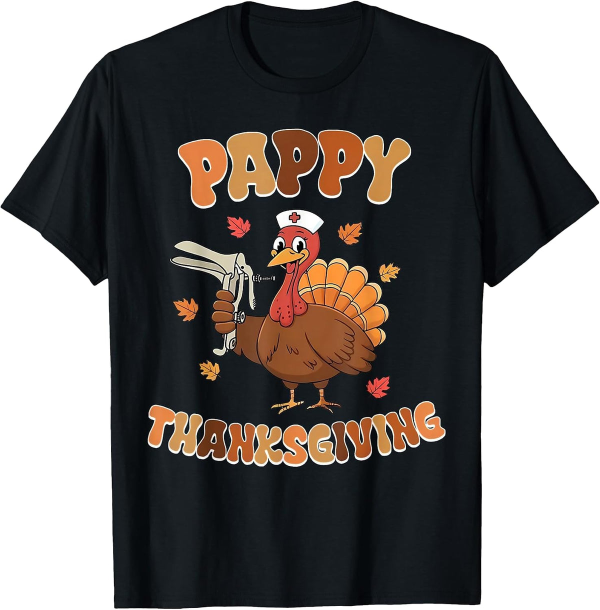 Cute Funny Turkey Nurses Pappy Thanksgiving OBGYN Speculum T-Shirt - Black