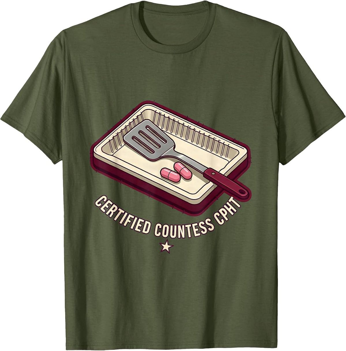 Certified Countess CPhT Sparkle Varsity Pharmacy Tech Humor T-Shirt - Olive Green
