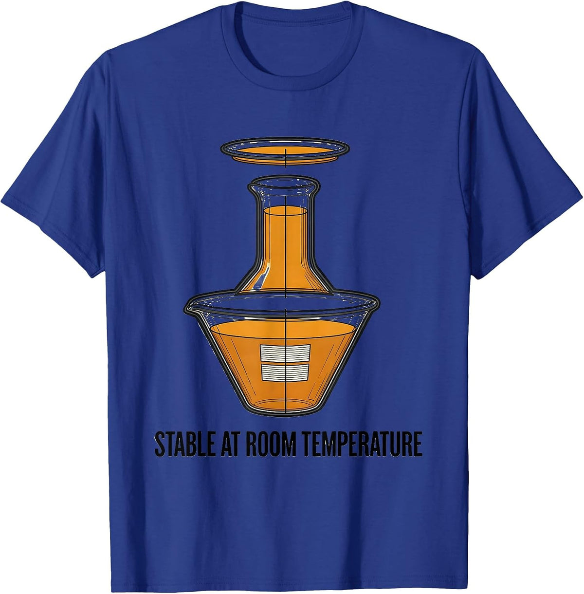 Stable At Room Temperature Funny Chemistry Science Pun T-Shirt - Royal Blue