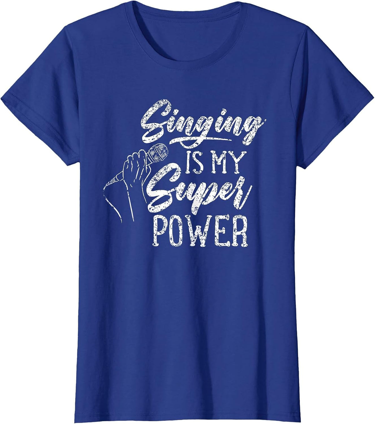 Singing is My Superpower Karaoke Choir Singer Song T-Shirt - Royal Blue