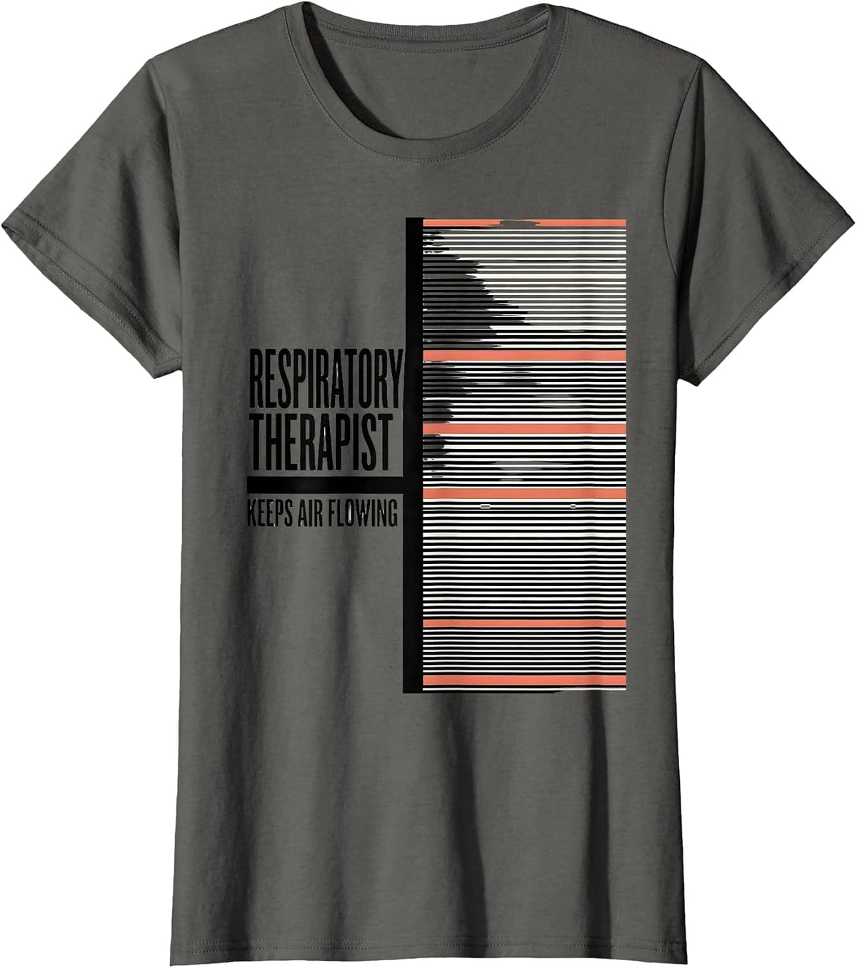Women's Respiratory Therapist Keeps Air Flowing RT T-Shirt - Asphalt Grey