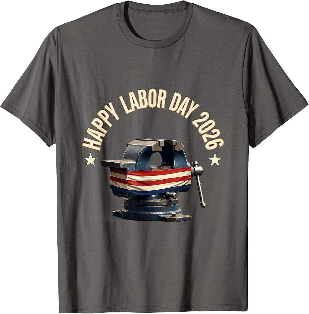 Happy Labor Day 2026 Patriotic Union Worker Pride Gift T-Shirt - Asphalt Grey